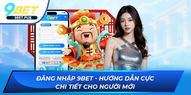 đăng nhập 9BET